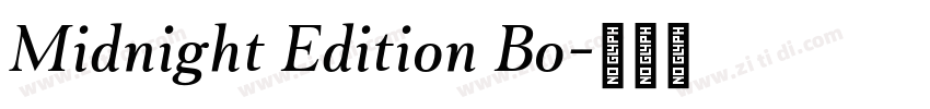 Midnight Edition Bo字体转换 Midnight Edition Bo字体转换